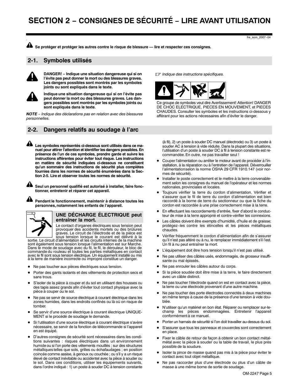 1. symboles utilisés, 2. dangers relatifs au soudage à l’arc, Consignes