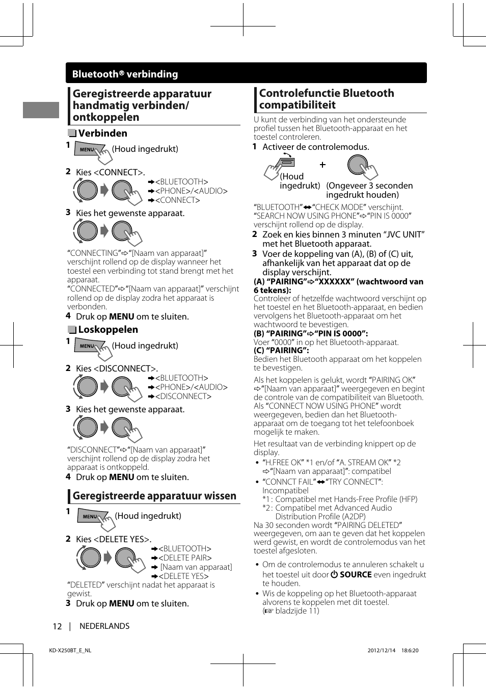 Geregistreerde apparatuur wissen, Controlefunctie bluetooth