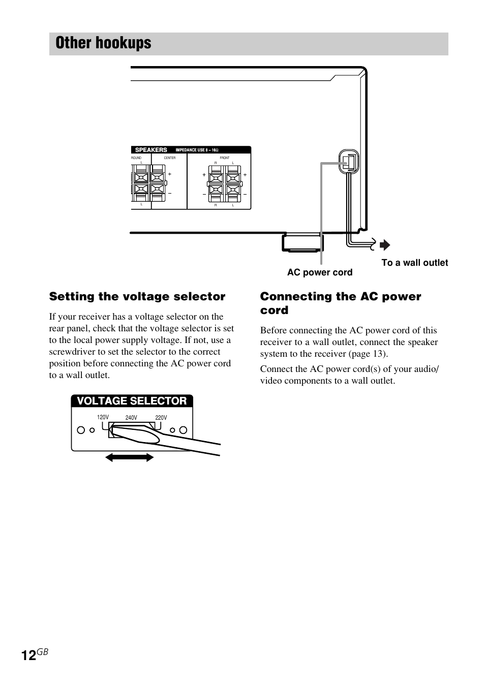 Other hookups, Connecting the ac power cord, Setting the voltage