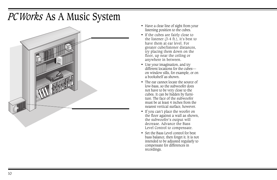 Pcworks as a music system | Cambridge SoundWorks PCWorks Speaker System