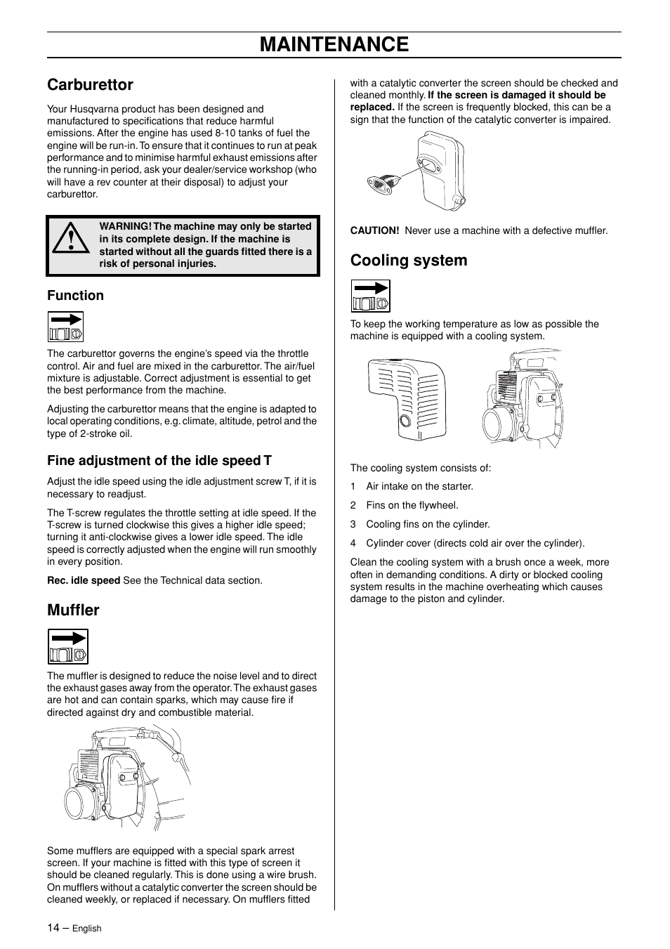 Carburettor, Function, Fine adjustment of the idle speed t | Husqvarna