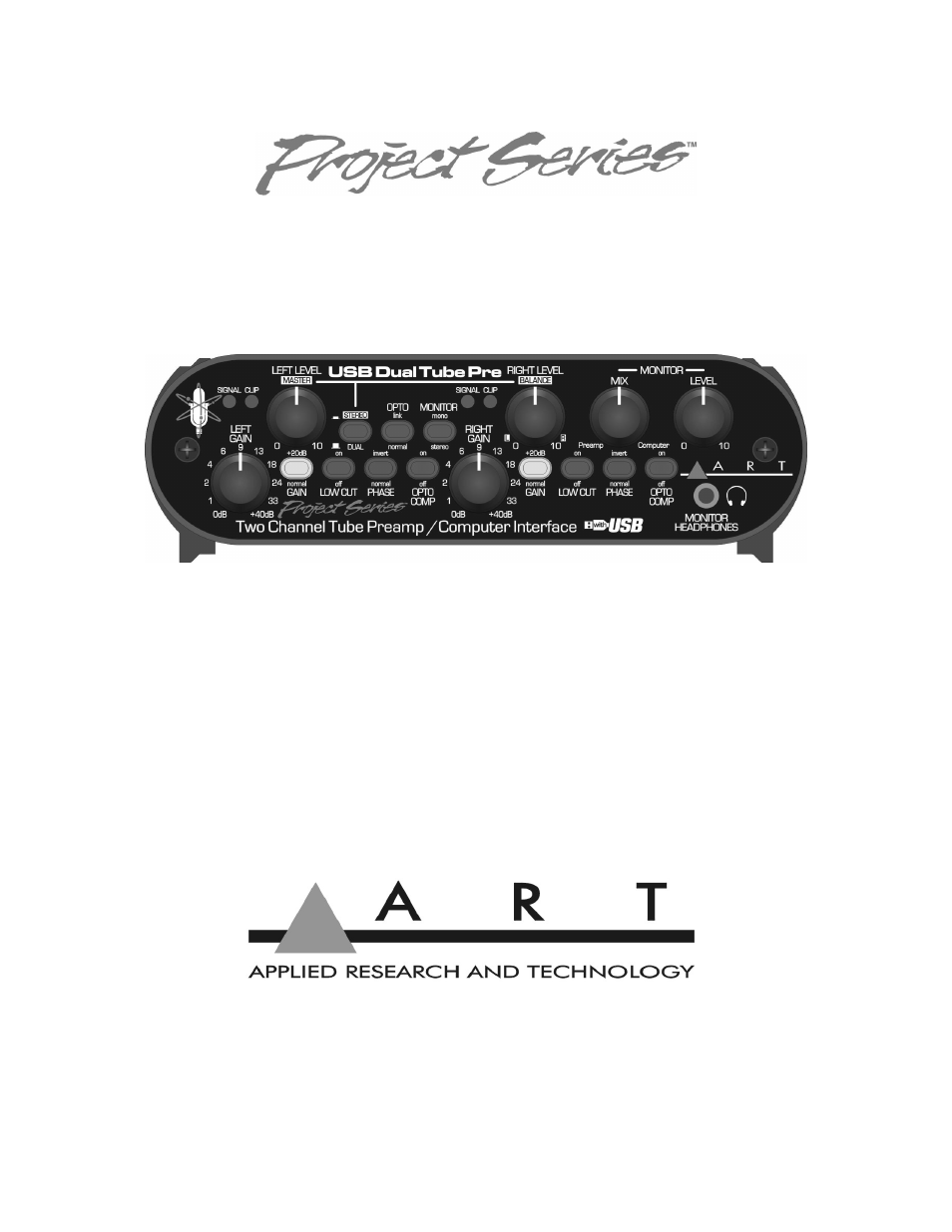 ART Pro Audio USBDualTubePre - Two Channel USB Tube Preamp User Manual | 16  pages