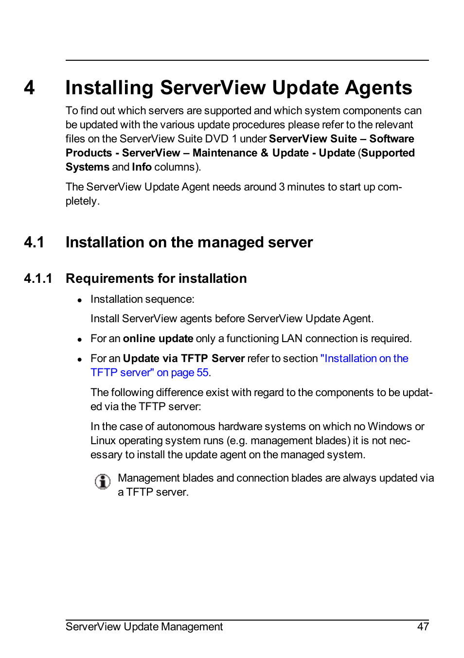 4 installing serverview update agents, 1 installation on the managed  server, 1 requirements for installation | FUJITSU ServerView Suite V6.10  User Manual | Page 47 / 296