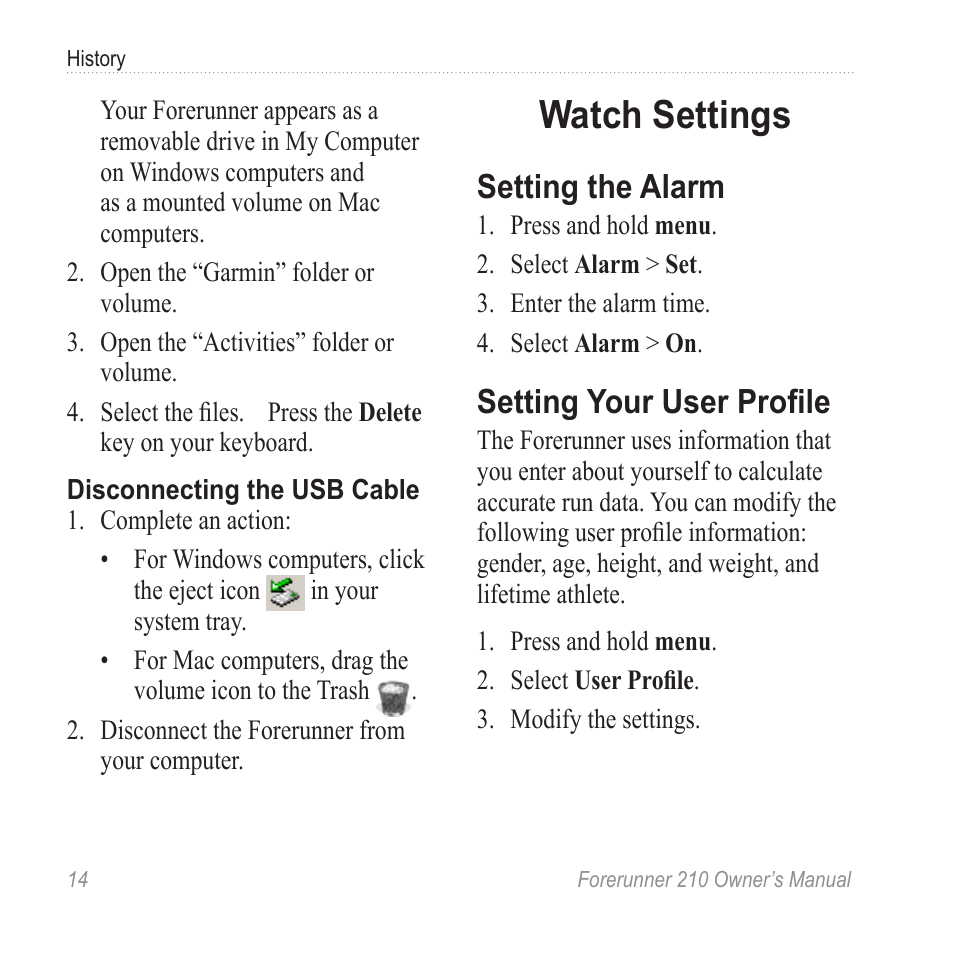 Watch settings, Setting the alarm, Setting your user profile | Garmin  FORERUNNER 210 User Manual | Page 16 / 28