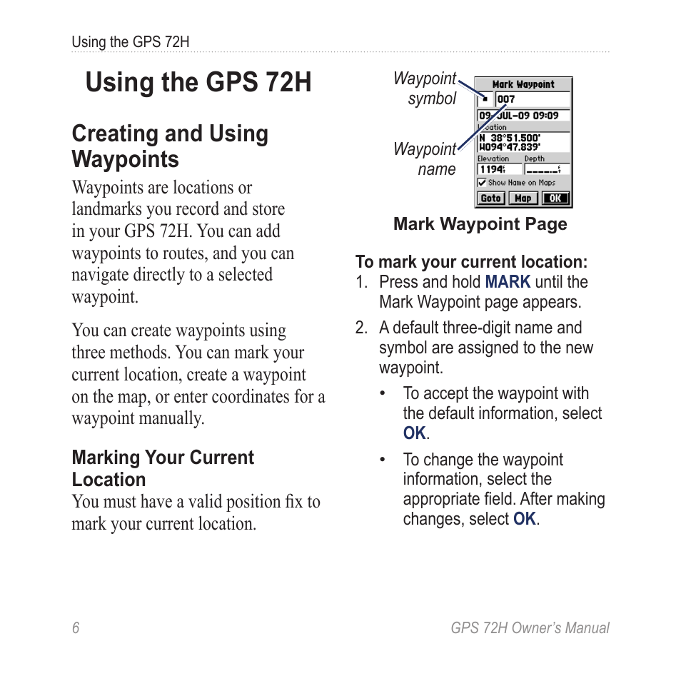 Using the gps 72h, Creating and using waypoints | Garmin GPS 72H User Manual  | Page 12 / 56