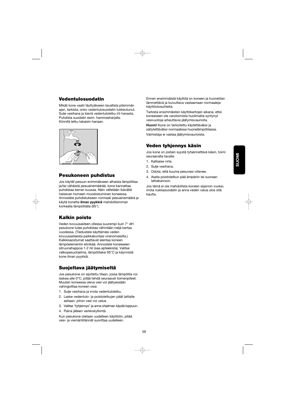 Vedentulosuodatin, Pesukoneen puhdistus, Kalkin poisto | Electrolux EW 1063  S User Manual | Page 59 / 86