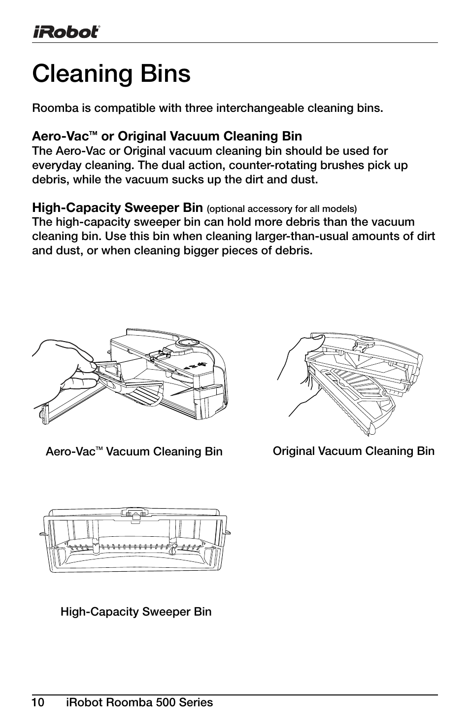 Cleaning bins | iRobot Roomba 600 Series User Manual | Page 10 / 36 |  Original mode