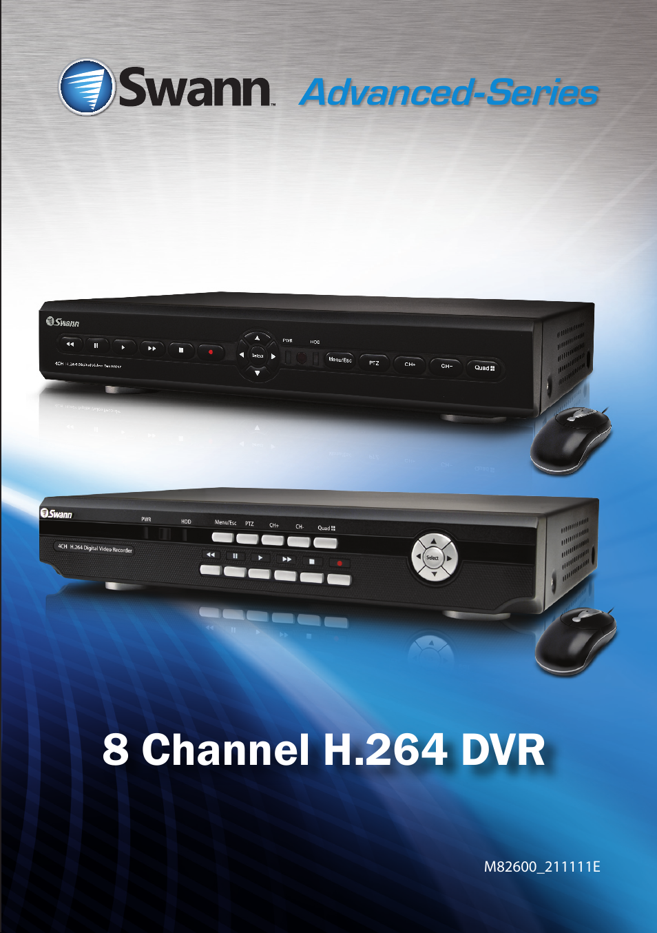 Swann 8 Channel DVR H.264 User Manual | 76 pages