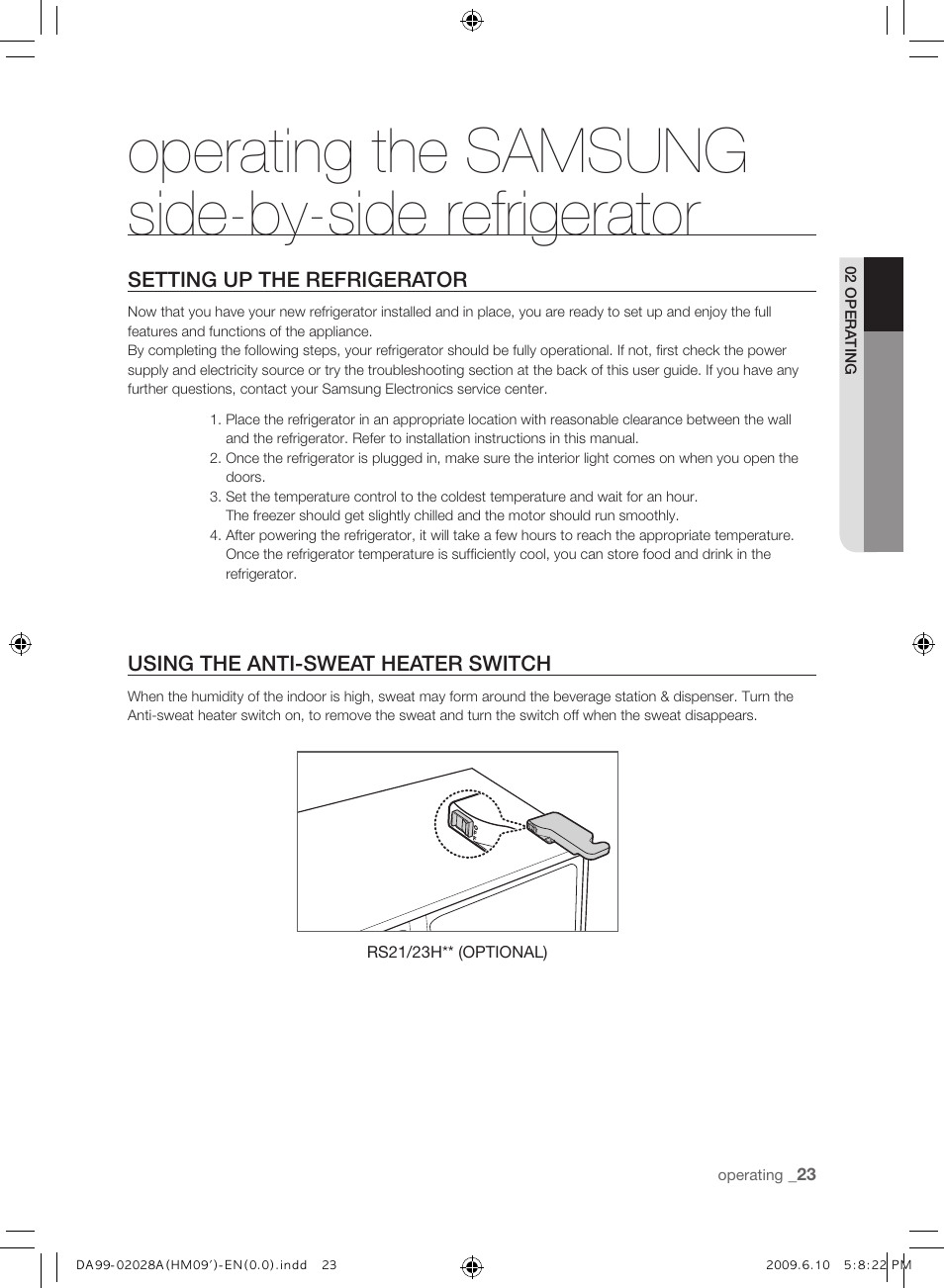 Operating the samsungside-by-side refrigerator, Setting up the  refrigerator, Using the anti-sweat heater switch | Samsung SRS600HNP User  Manual | Page 23 / 44