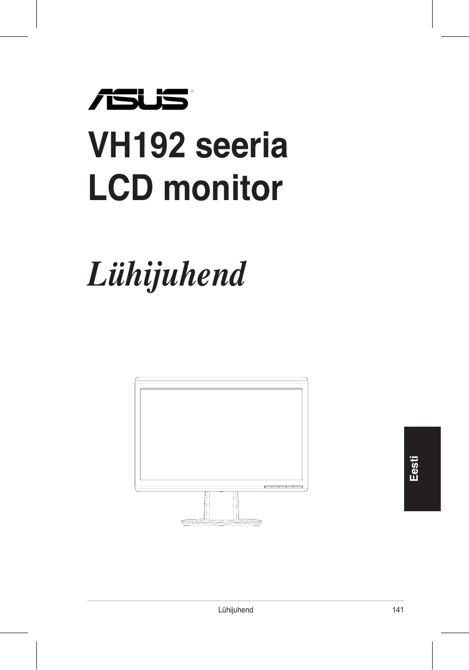 Vh192 seeria lcd monitor lühijuhend | Asus VH192 User Manual | Page 143 /  157