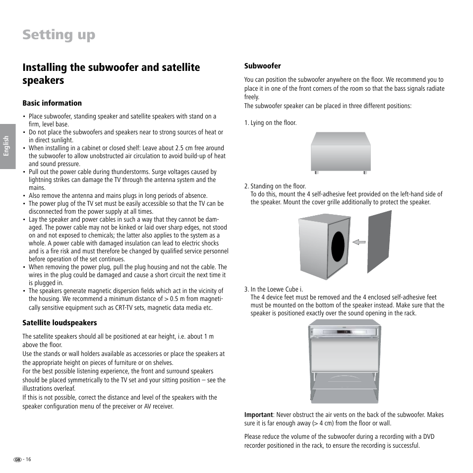 Setting up, Installing the subwoofer and satellite speakers, Basic  information | Loewe Individual Sound Speaker System User Manual | Page 16 /  64 | Original mode