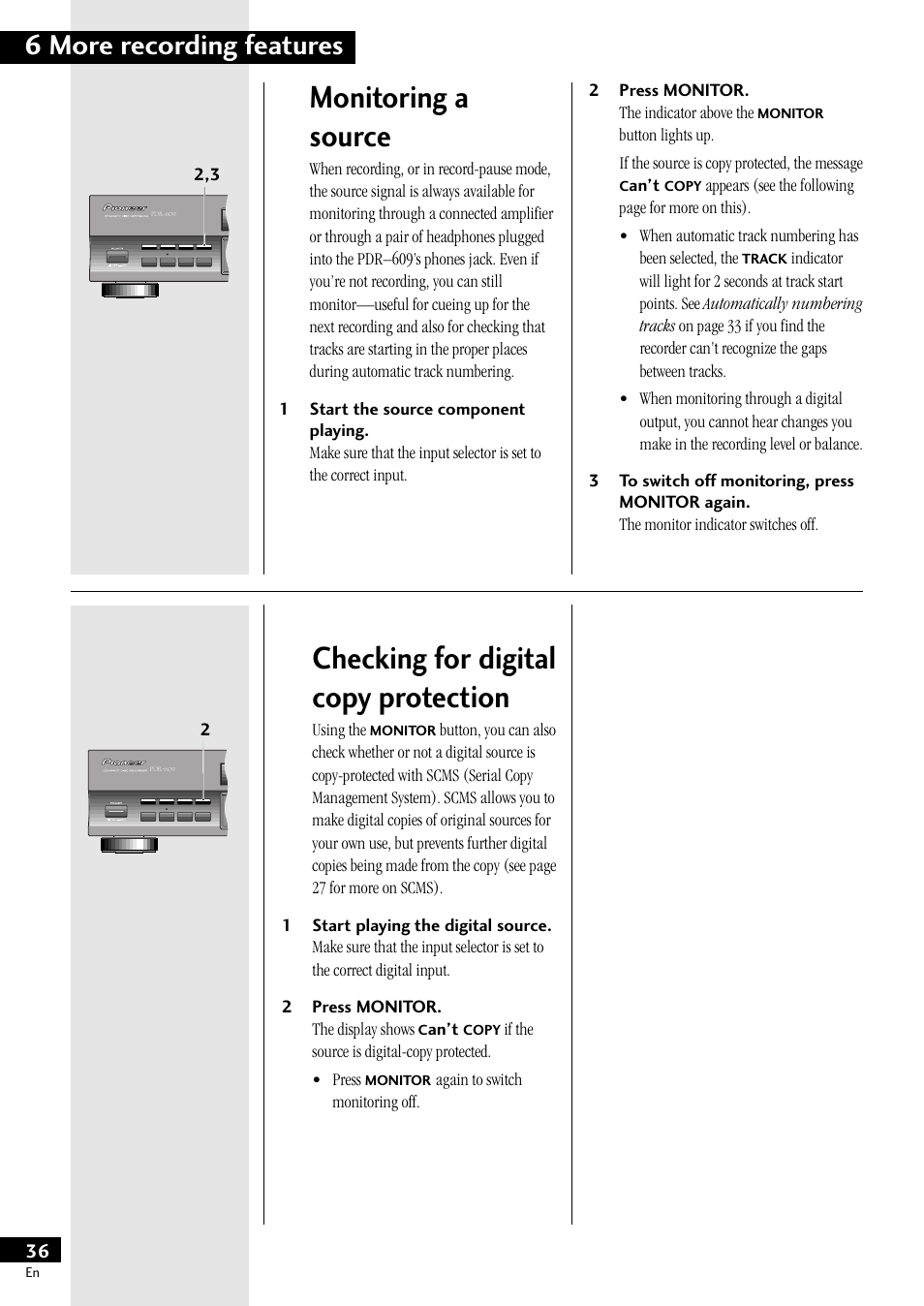Monitoring a source, Checking for digital copy protection, 6 more recording  features | Pioneer PDR-609 User Manual | Page 36 / 44