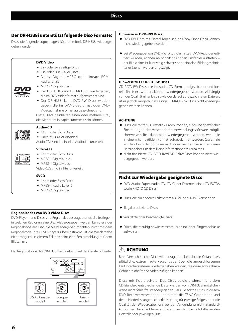 Discs, Der dr-h338i unterstützt folgende disc-formate, Nicht zur wiedergabe  geeignete discs | Teac DVD Receiver DR-H338i User Manual | Page 6 / 148