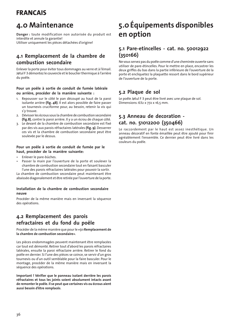 0 maintenance, 0 équipements disponibles en option, Francais | Jotul F3  User Manual | Page 36 / 56