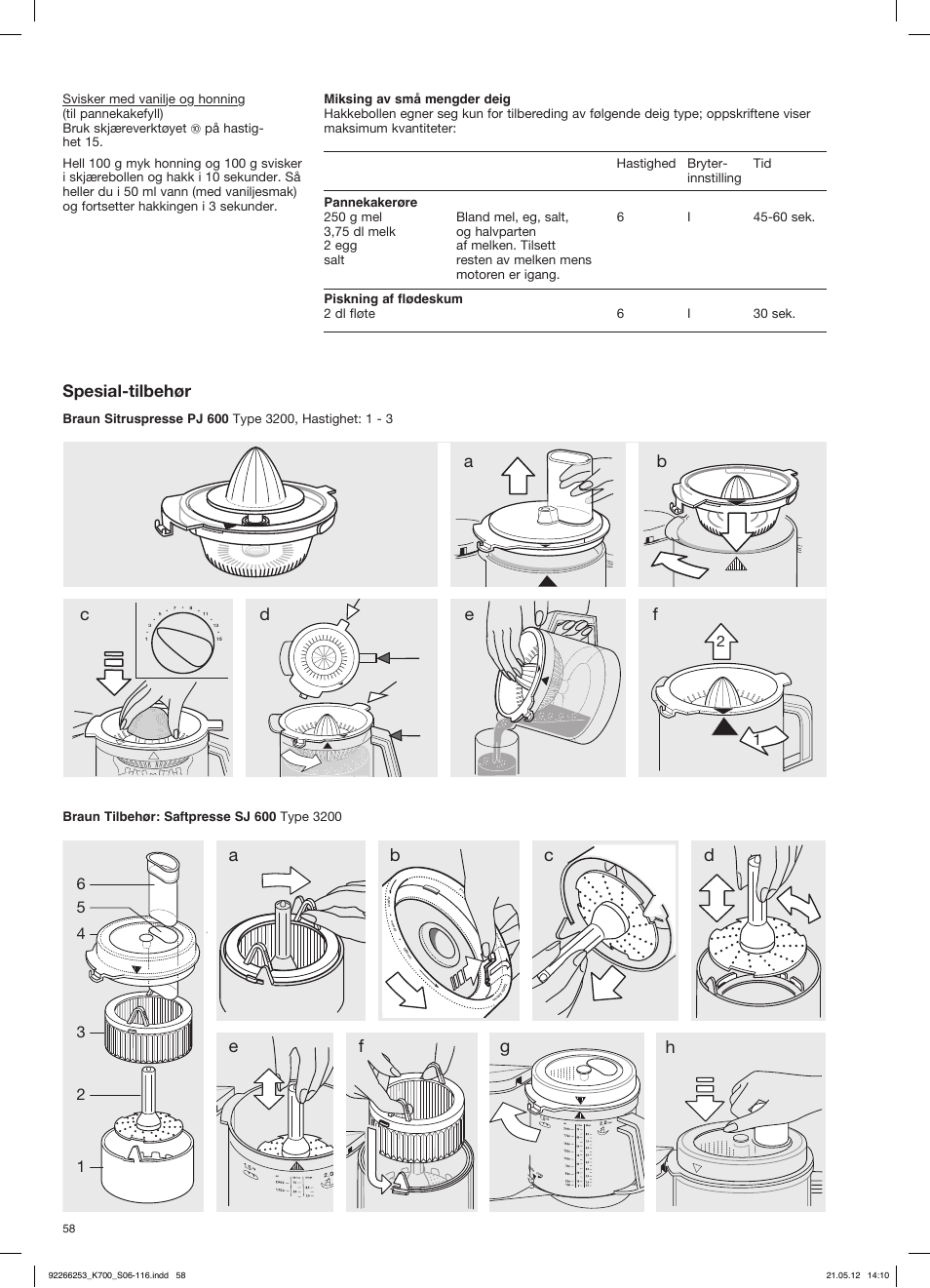 Spesial-tilbehør | Braun Multiquick 5 K 700 User Manual | Page 57 / 113 |  Original mode
