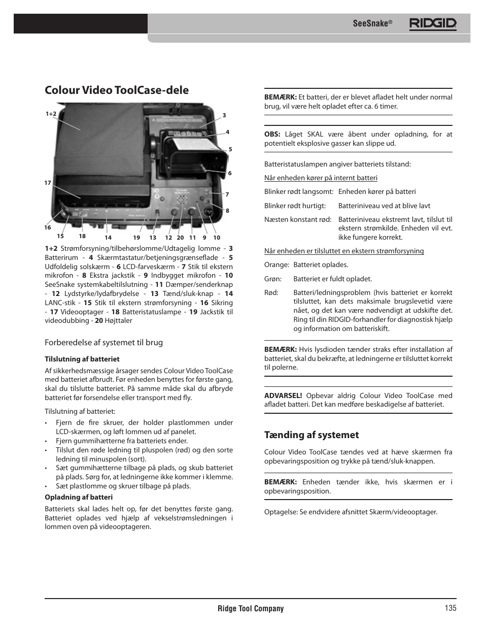 Colour video toolcase-dele, Tænding af systemet | RIDGID SeeSnake User  Manual | Page 136 / 302