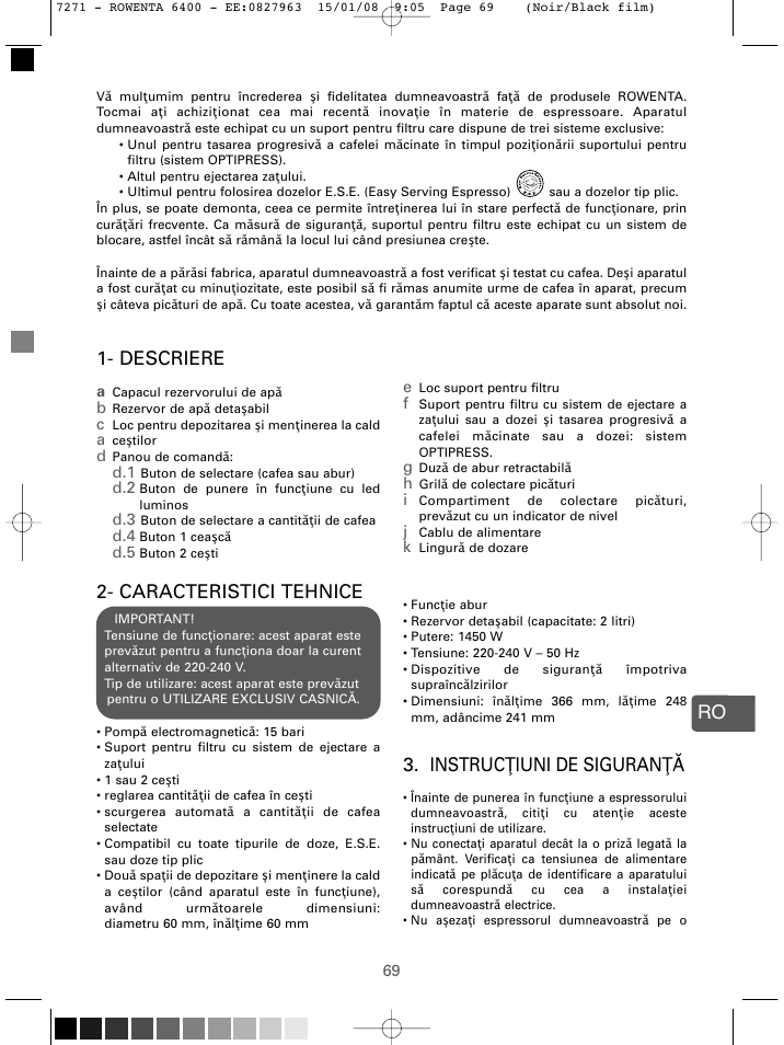 Ro 2 Caracteristici Tehnice Instruc Å£iuni De SiguranÅ£Äƒ Descriere Rowenta Espremio Es6400 User Manual Page 65 96 Original Mode