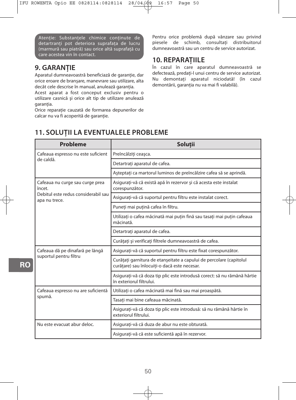 Ro 9. garanţie, Reparaţiile, Soluţii la eventualele probleme | ROWENTA OPIO  ES3200 User Manual | Page 48 / 64