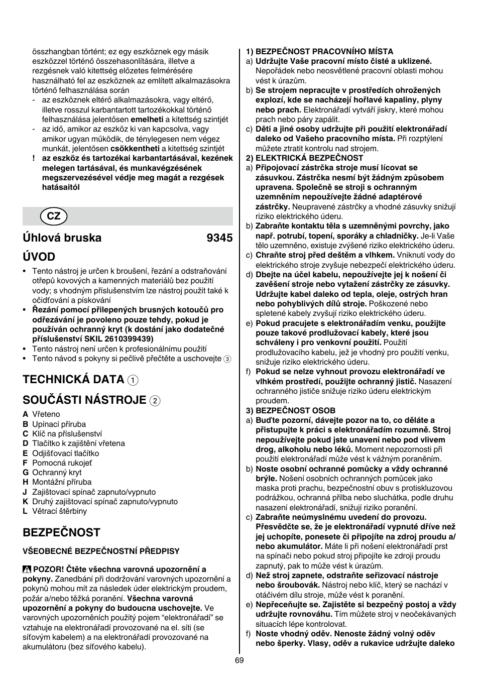 Úhlová bruska 9345 úvod, Technická data 1 součásti nástroje 2, Bezpečnost |  Skil 9345 AG User Manual | Page 69 / 176