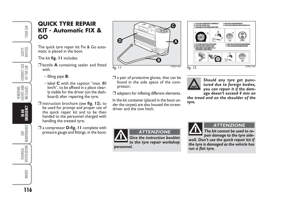 Quick tyre repair kit - automatic fix & go | FIAT 500 User Manual | Page  117 / 186 | Original mode
