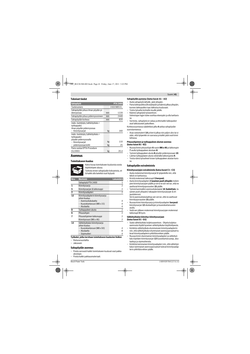 Asennus | Bosch PTA 2400 User Manual | Page 41 / 91 | Original mode