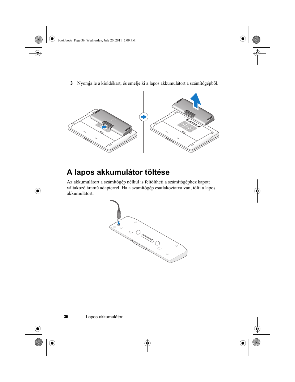 A lapos akkumulátor töltése | Dell Latitude E5520 User Manual | Page 38 /  96 | Original mode