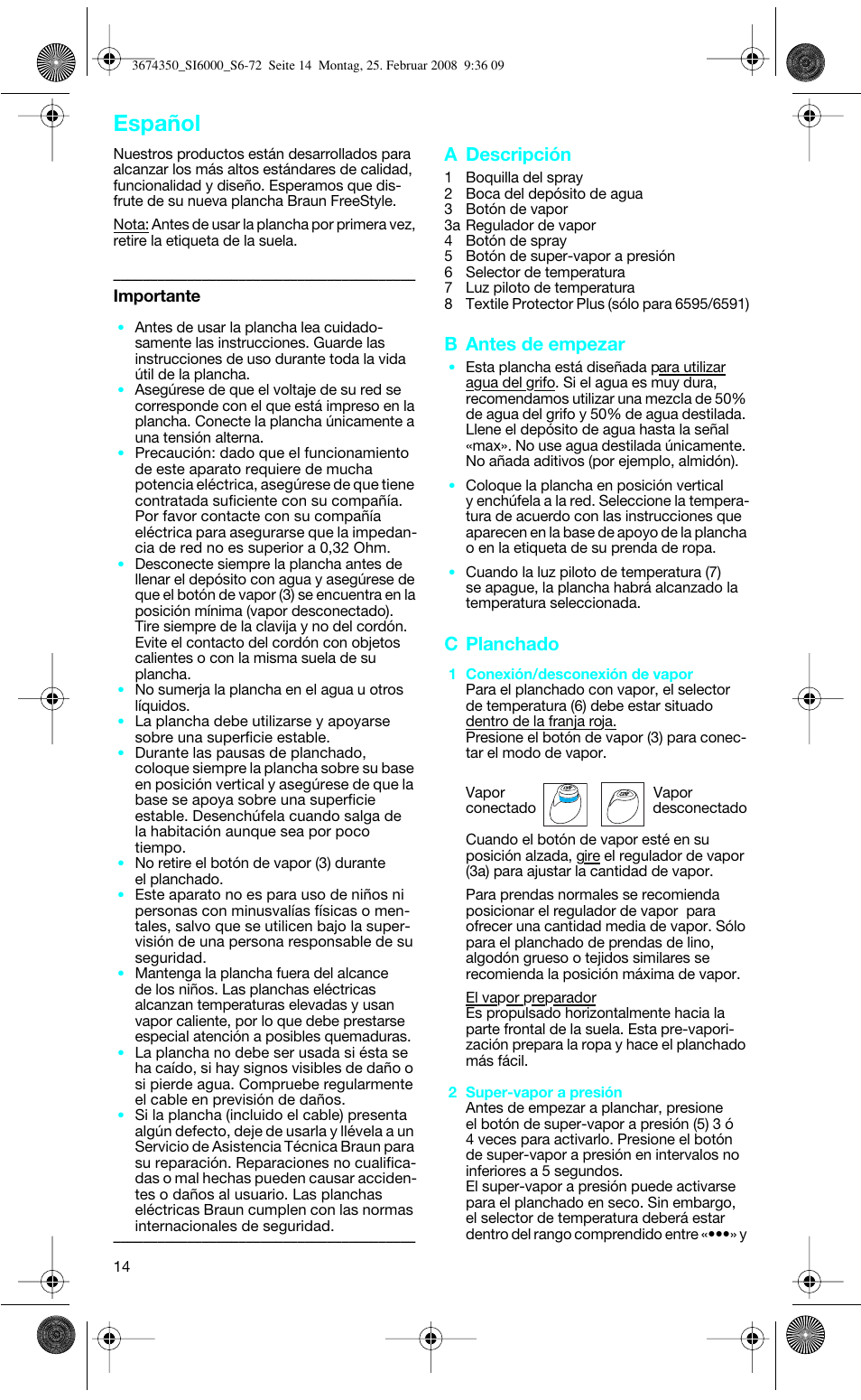 Español, A descripción, B antes de empezar | Braun FreeStyle SI 6261 User  Manual | Page 14 / 70 | Original mode