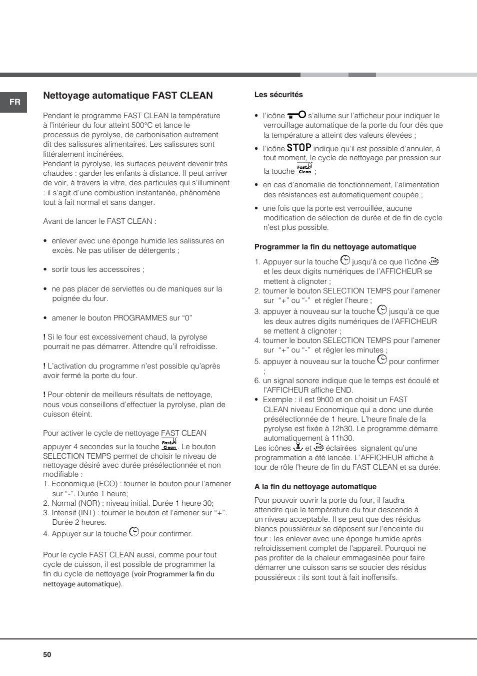 Nettoyage automatique fast clean | Hotpoint Ariston CE6IFA.T X F-HA S User  Manual | Page 50 / 64