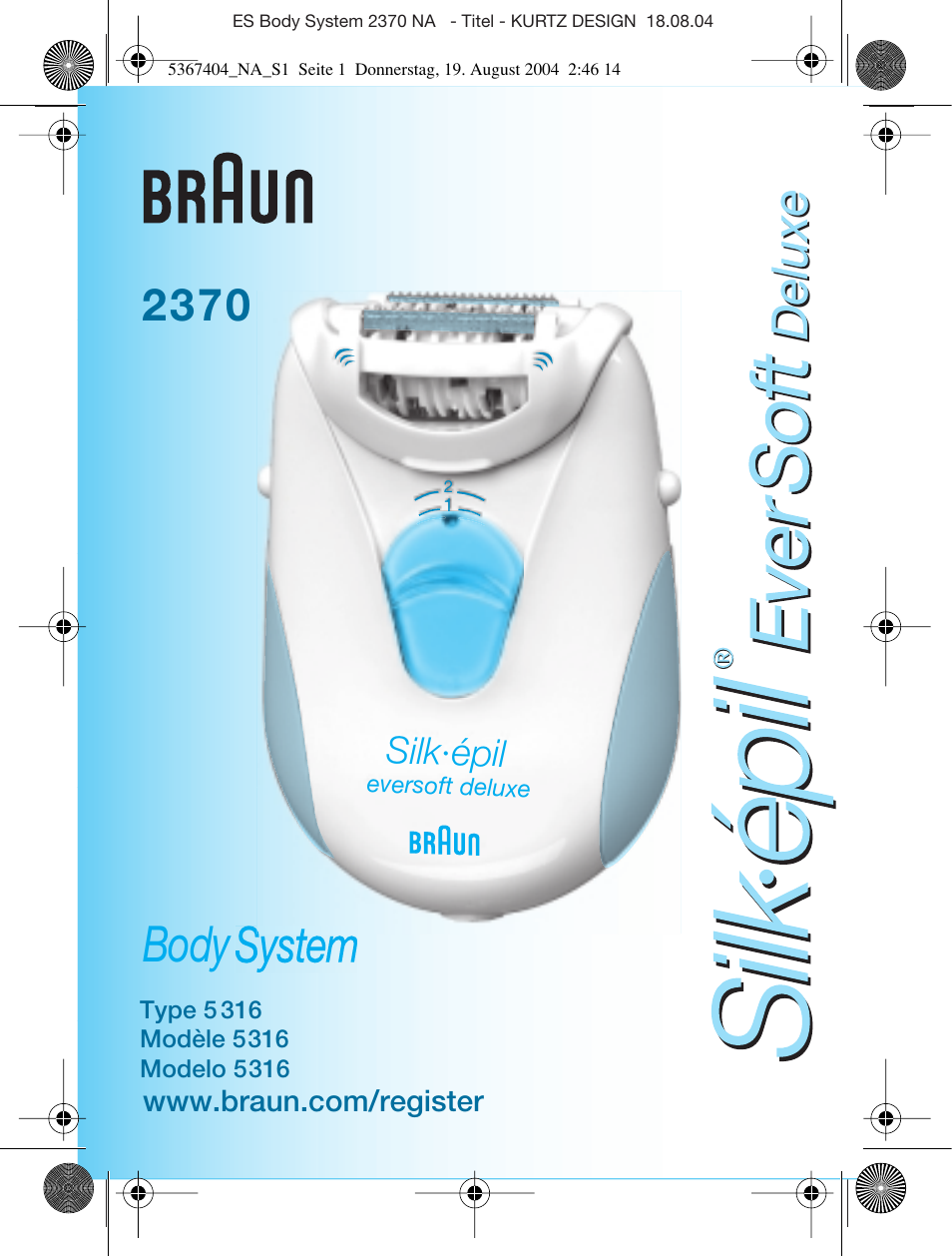 Braun 2370-5316 Silk-épil EverSoft, Deluxe User Manual | 28 pages