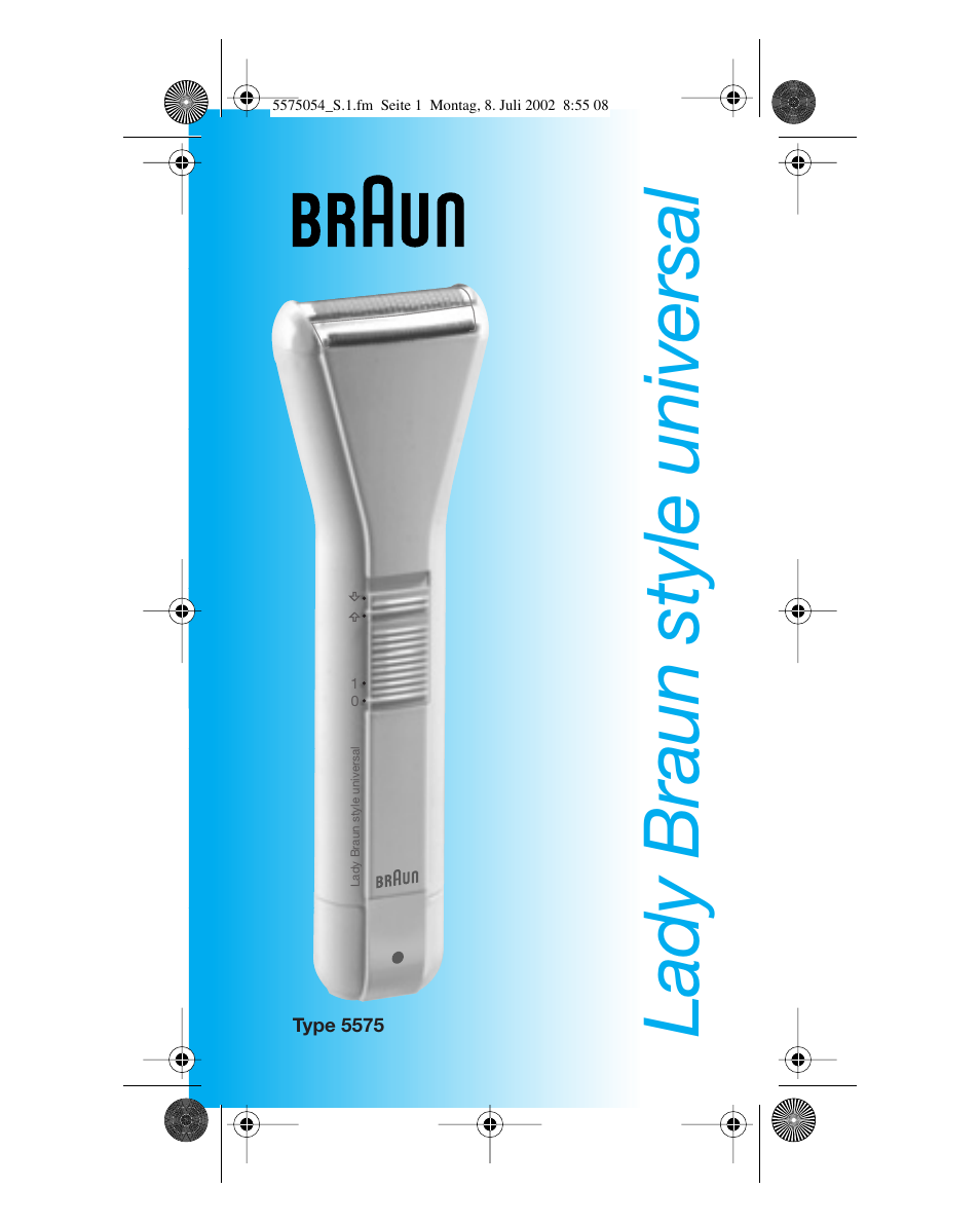 Braun Lady Style universal User Manual | 47 pages