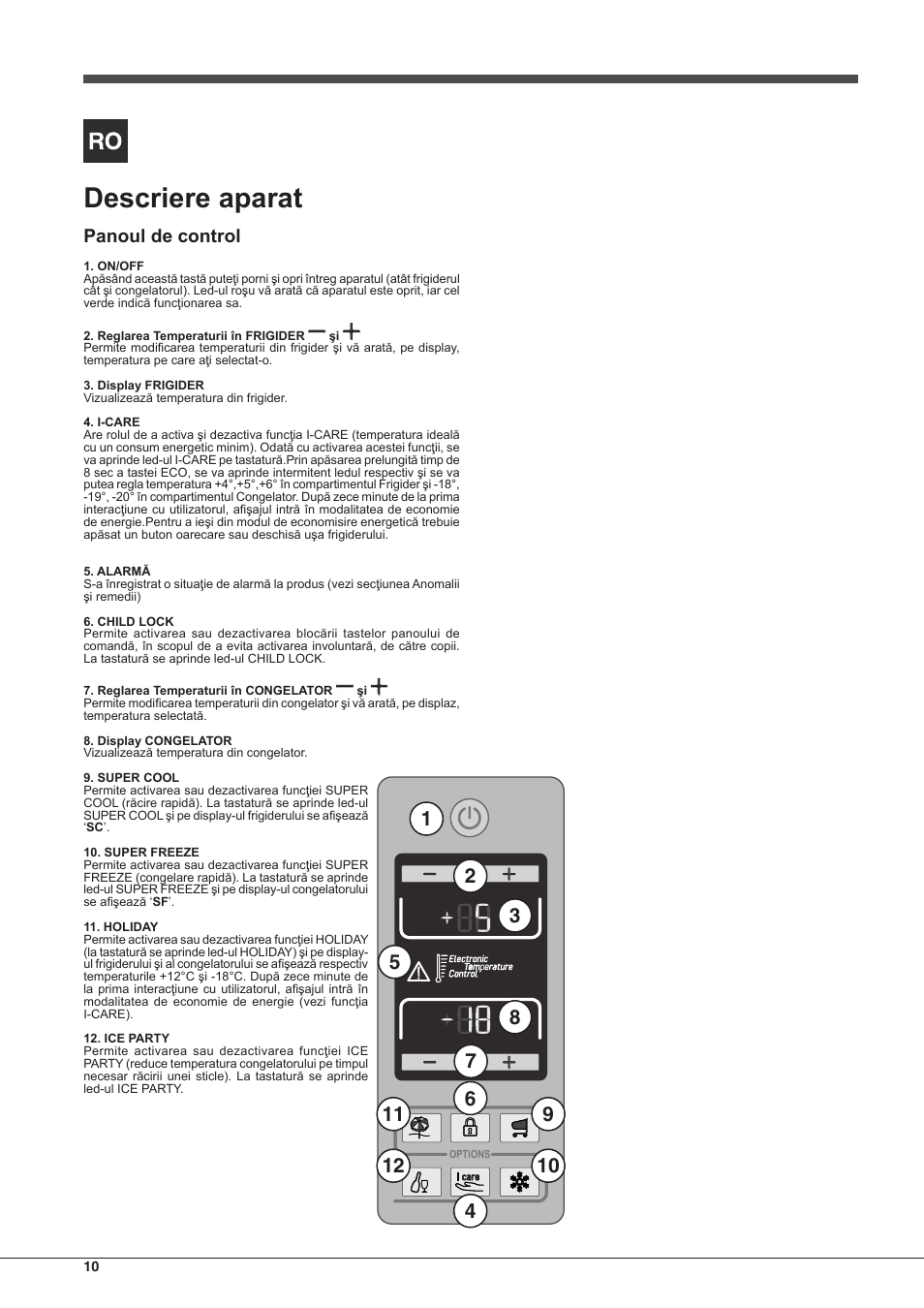 Descriere aparat, Panoul de control | Hotpoint Ariston Combinato EBD 18323  F User Manual | Page 10 / 52