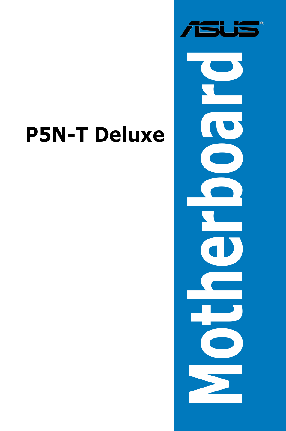 Asus P5N-T Deluxe User Manual | 174 pages
