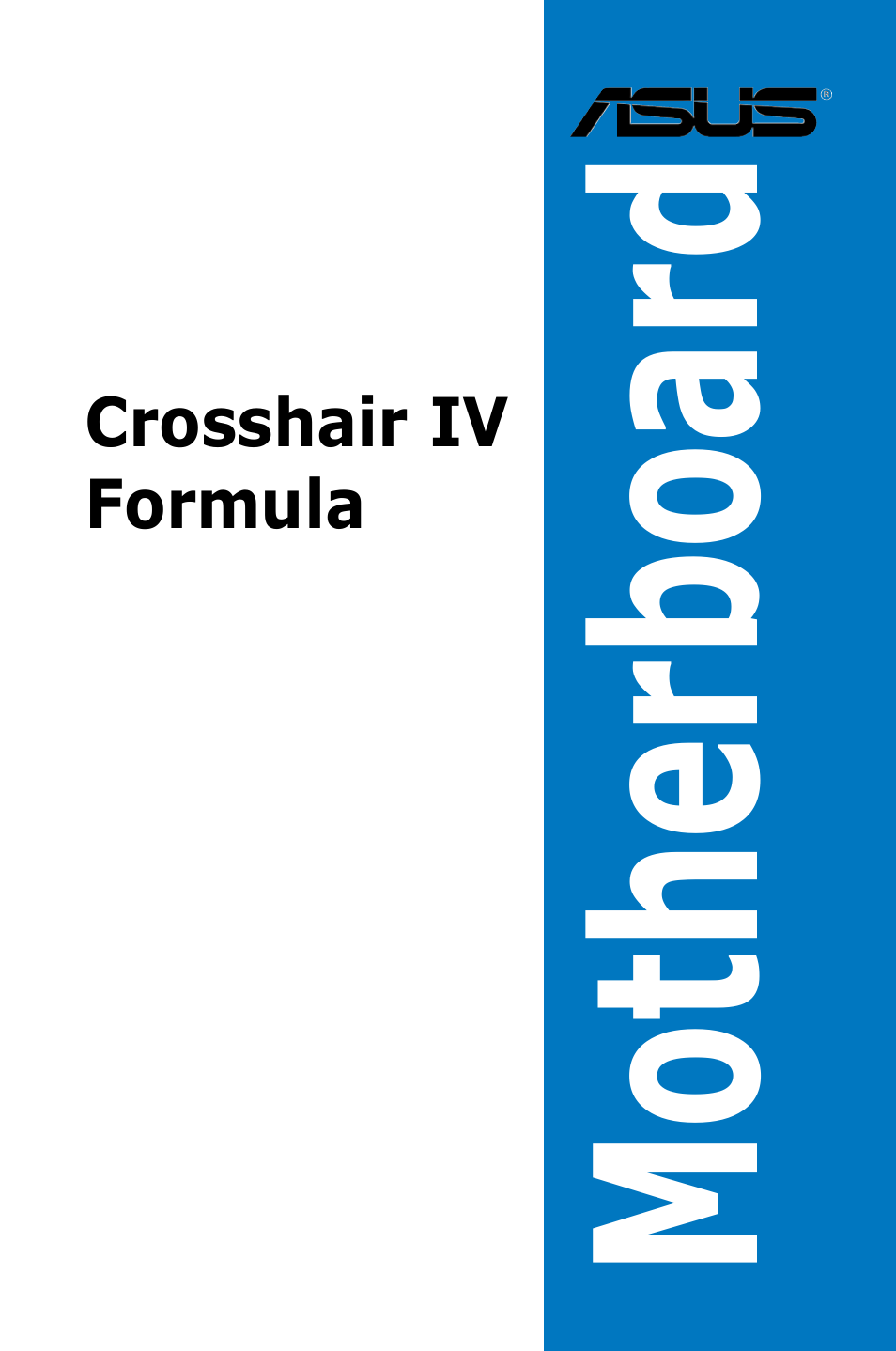 Asus Crosshair IV Formula User Manual | 172 pages
