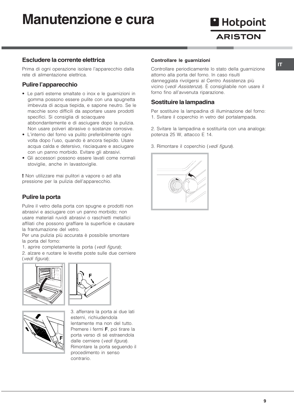 Manutenzione e cura | Hotpoint Ariston FH 51 IX-HA IT User Manual | Page 9  / 48