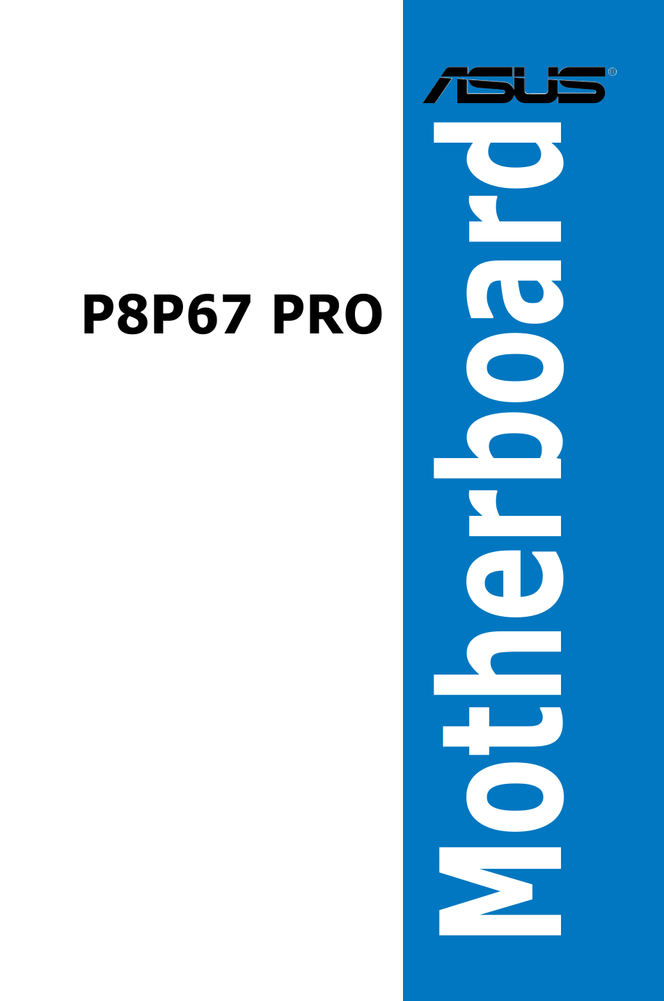 Asus P8P67 PRO User Manual | 132 pages