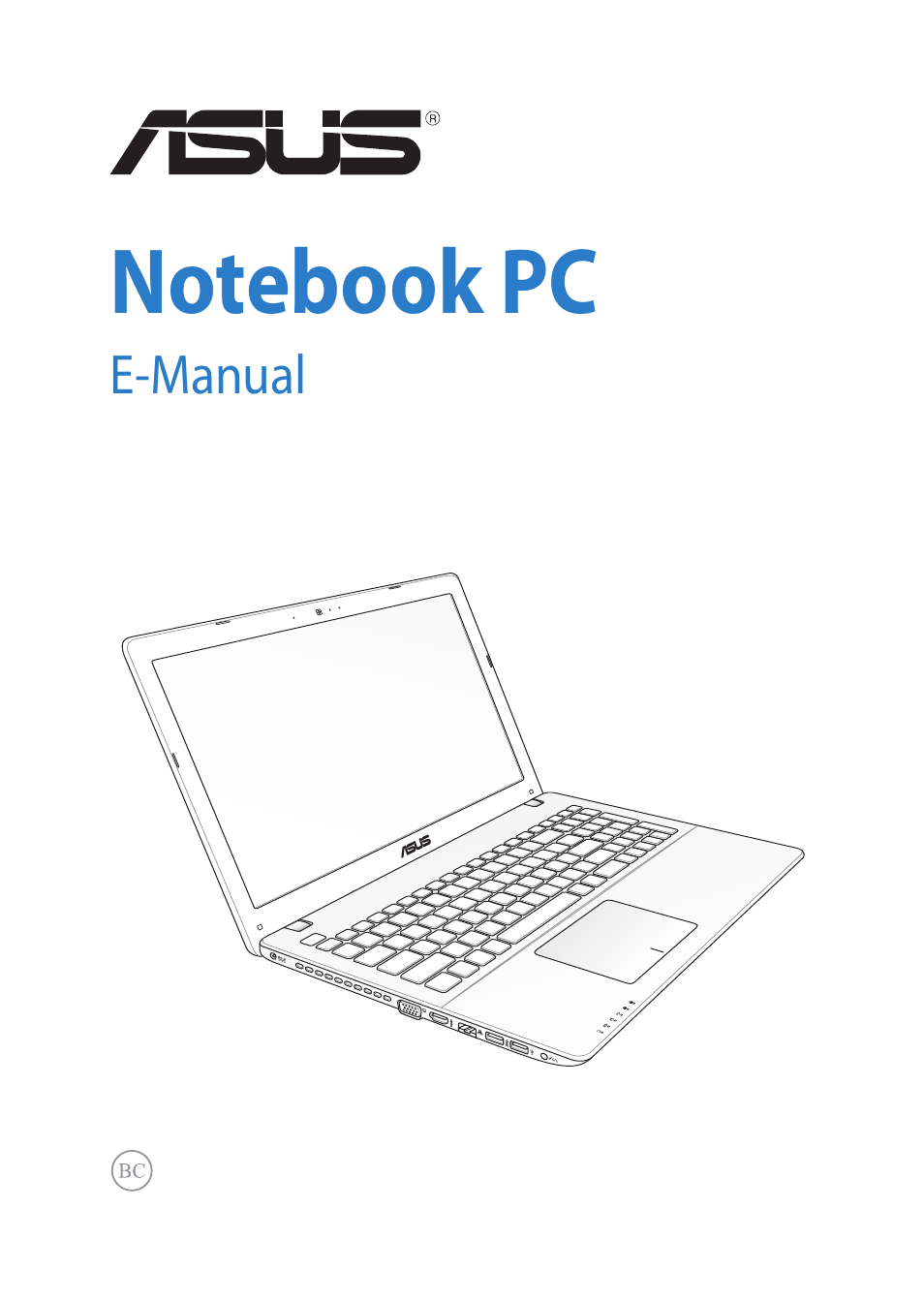 Asus Notebook PC (E-Manual) User Manual | 130 pages