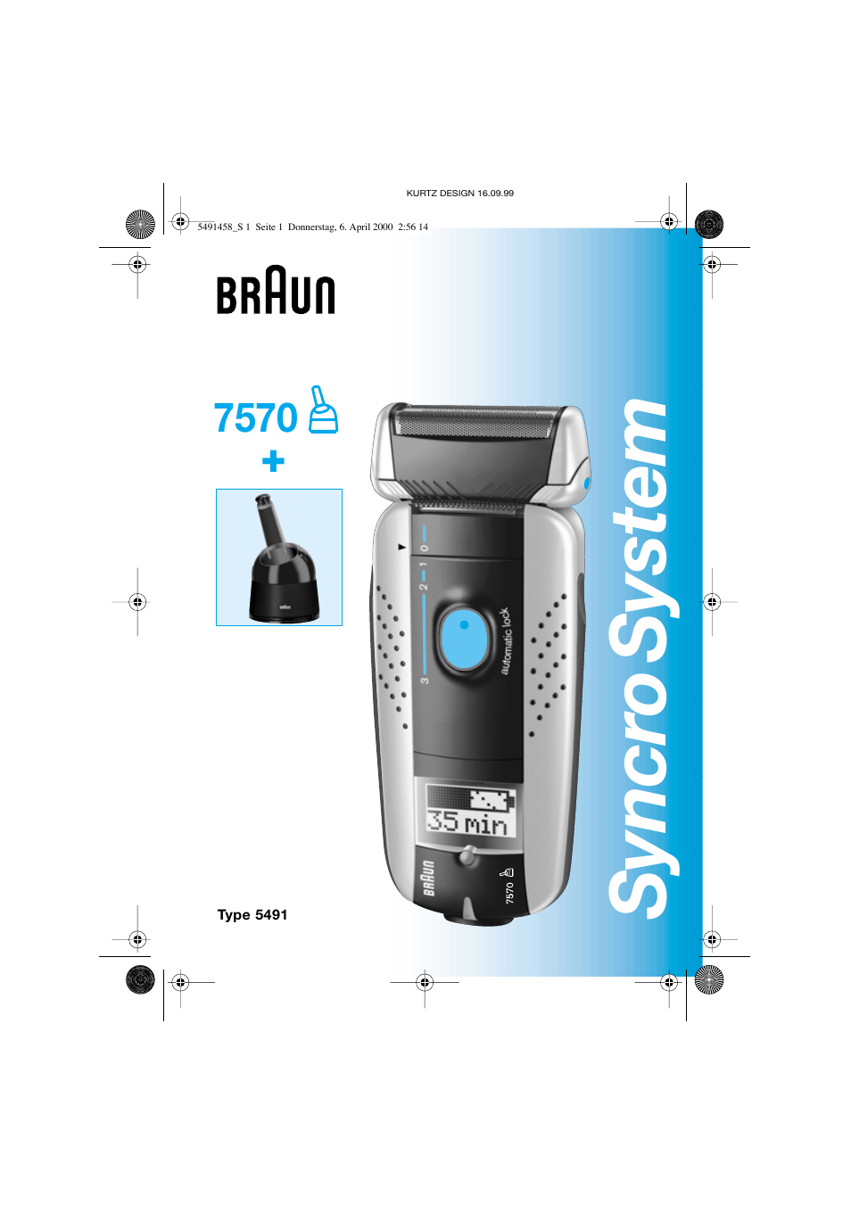 Braun 7570 Syncro System User Manual | 76 pages | Also for: Syncro System  7570