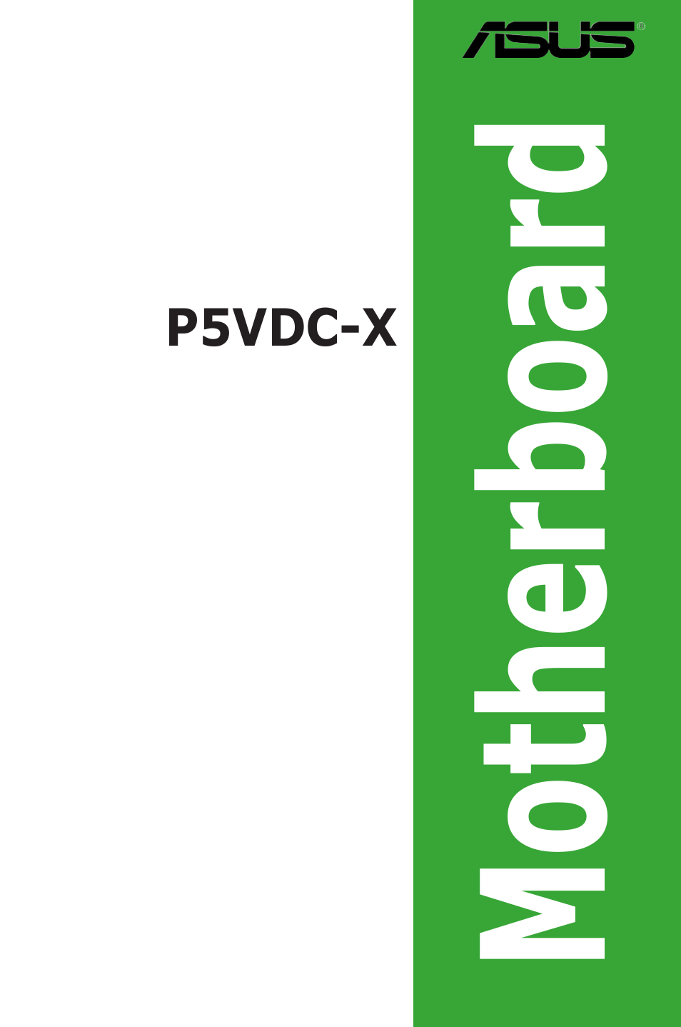 Asus P5VDC-X User Manual | 92 pages