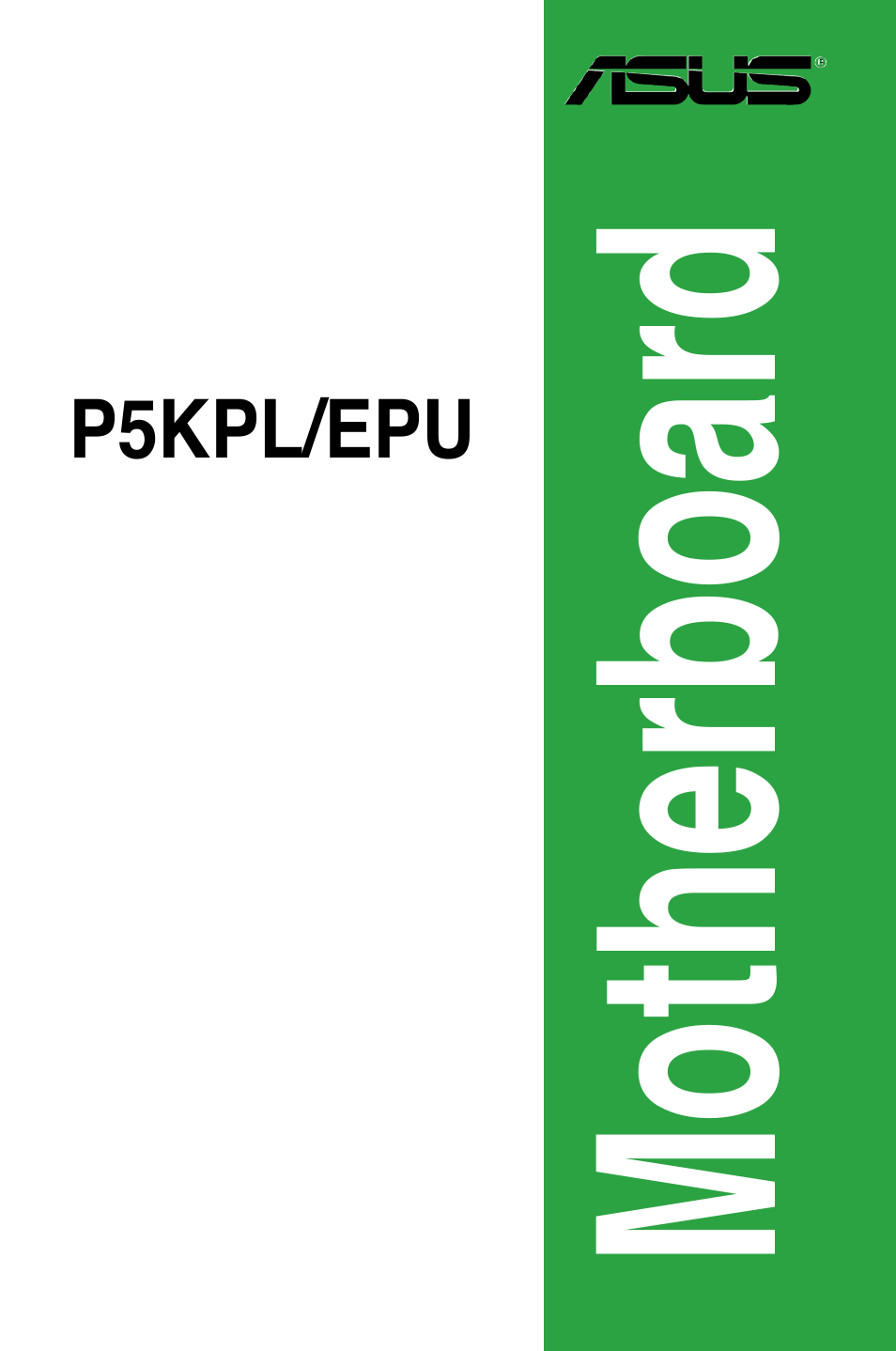 Asus P5KPL/EPU User Manual | 62 pages