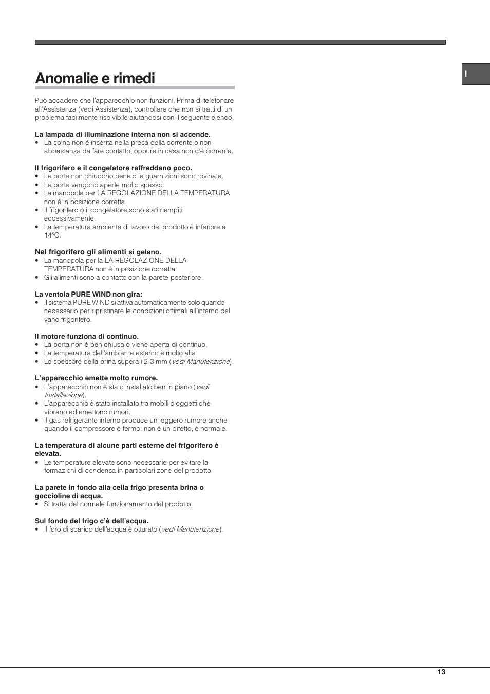 Anomalie e rimedi | Hotpoint Ariston Doppia Porta BDC M45 AA V IX User  Manual | Page 13 / 40 | Original mode
