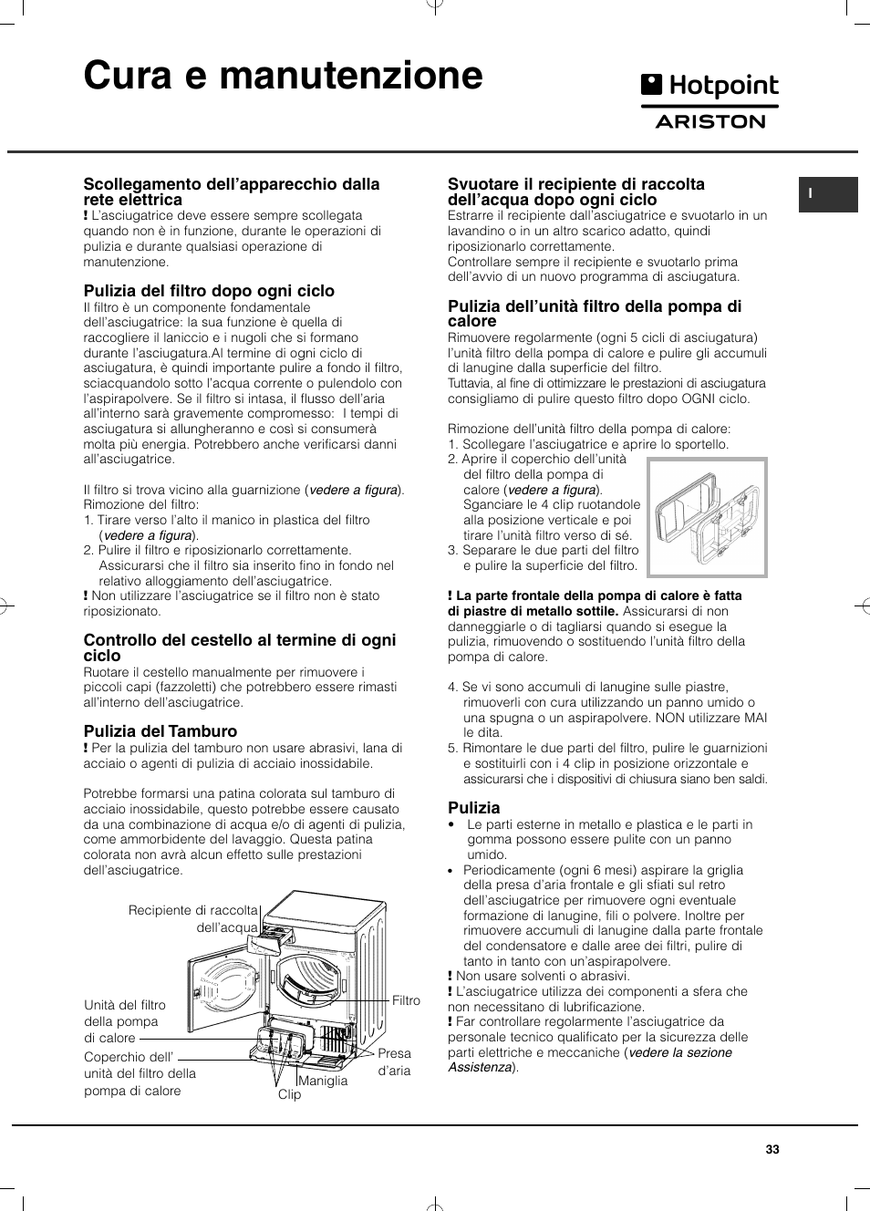 Cura e manutenzione | Hotpoint Ariston TCD 851 AX (EU) User Manual | Page  33 / 92