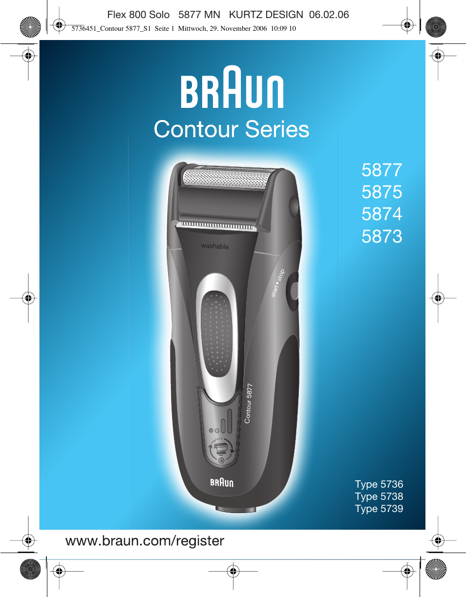Braun 5877 Contour Series EU User Manual | 41 pages | Also for: 5875 Contour  Series EU, 5873 Contour Series EU, 5874 Contour Series EU