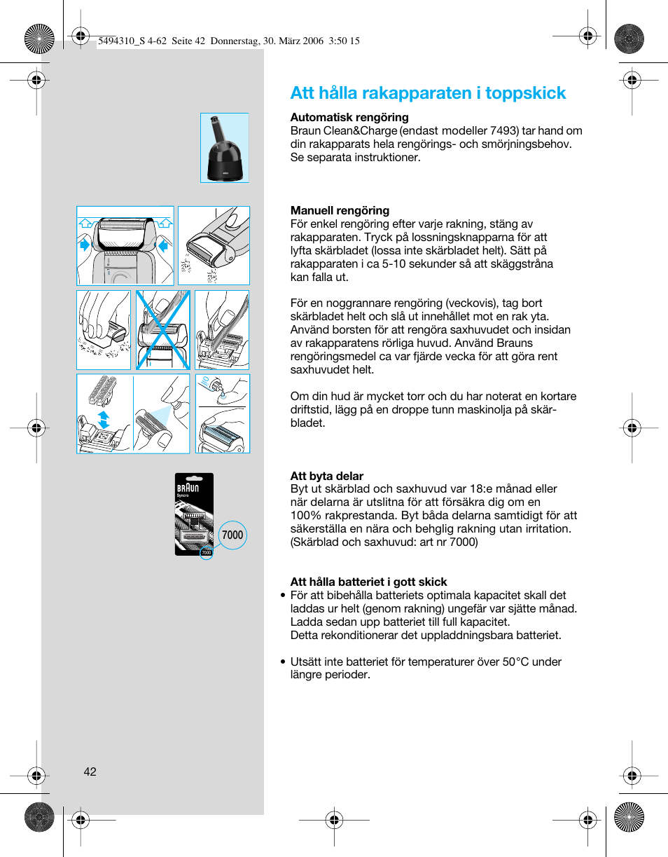 Att hålla rakapparaten i toppskick | Braun 7475 Syncro User Manual | Page  42 / 59 | Original mode