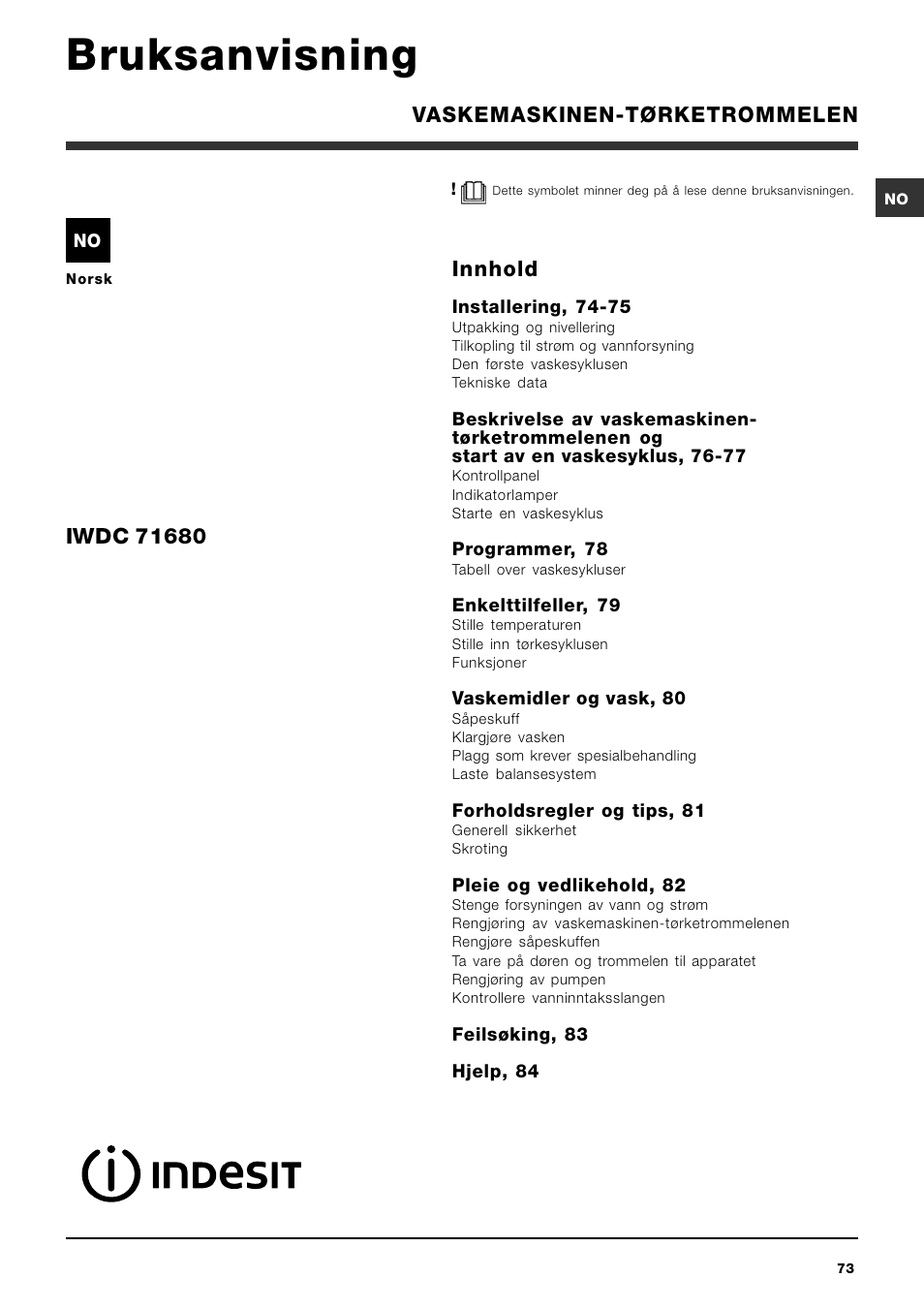 Bruksanvisning, Innhold, Vaskemaskinen-tørketrommelen | Indesit IWDC 71680  User Manual | Page 73 / 84