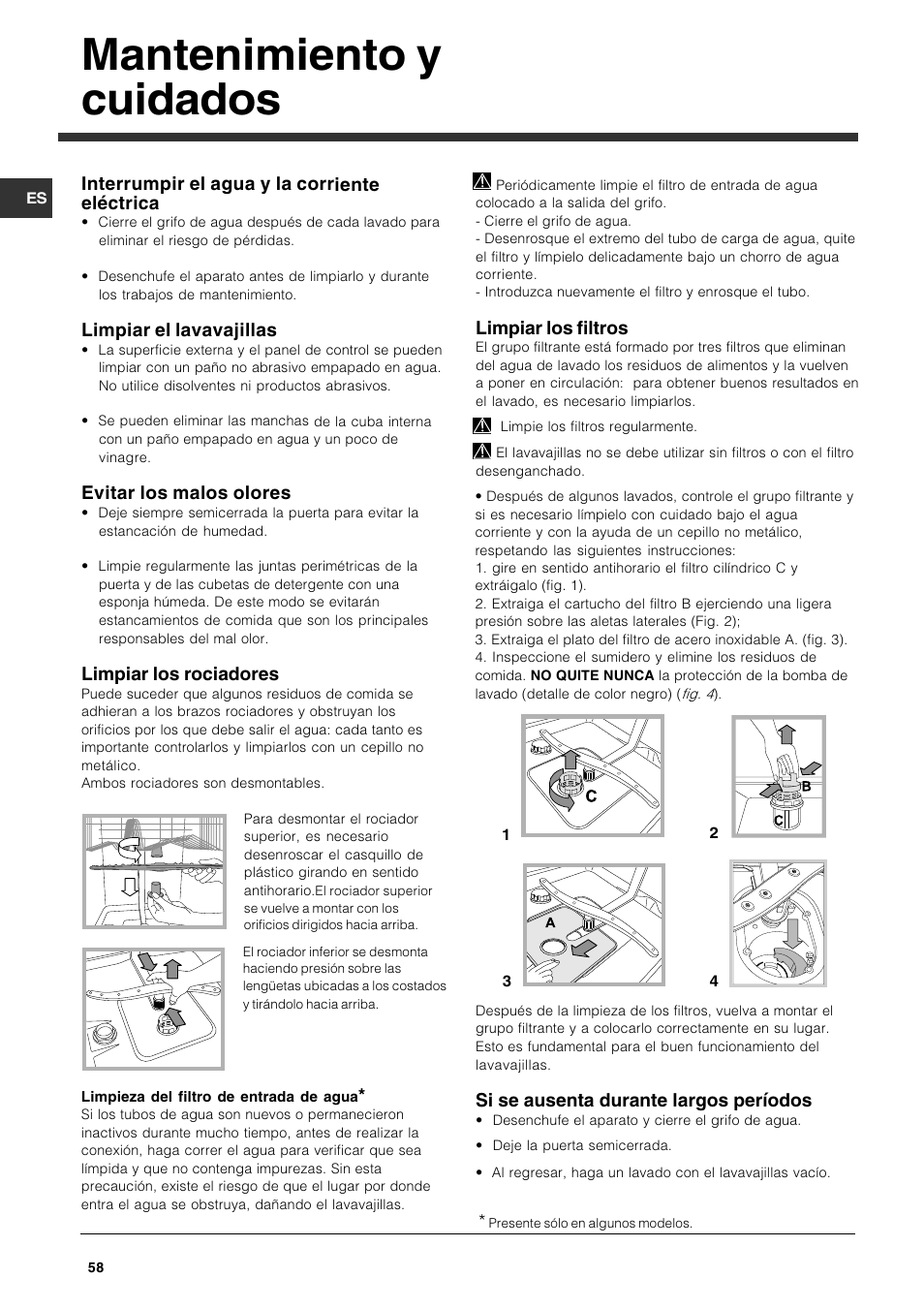 Mantenimiento y cuidados, Interrumpir el agua y la corriente eléctrica,  Limpiar el lavavajillas | Indesit DFG 262 User Manual | Page 58 / 84 |  Original mode