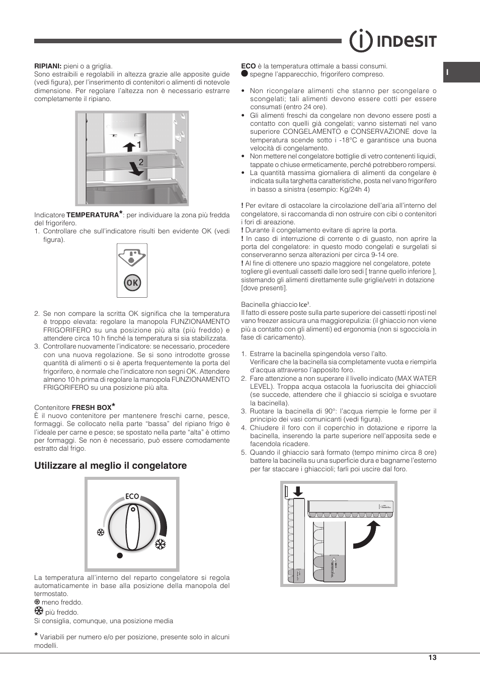 Utilizzare al meglio il congelatore | Indesit BIAxxxx User Manual | Page 13  / 48 | Original mode