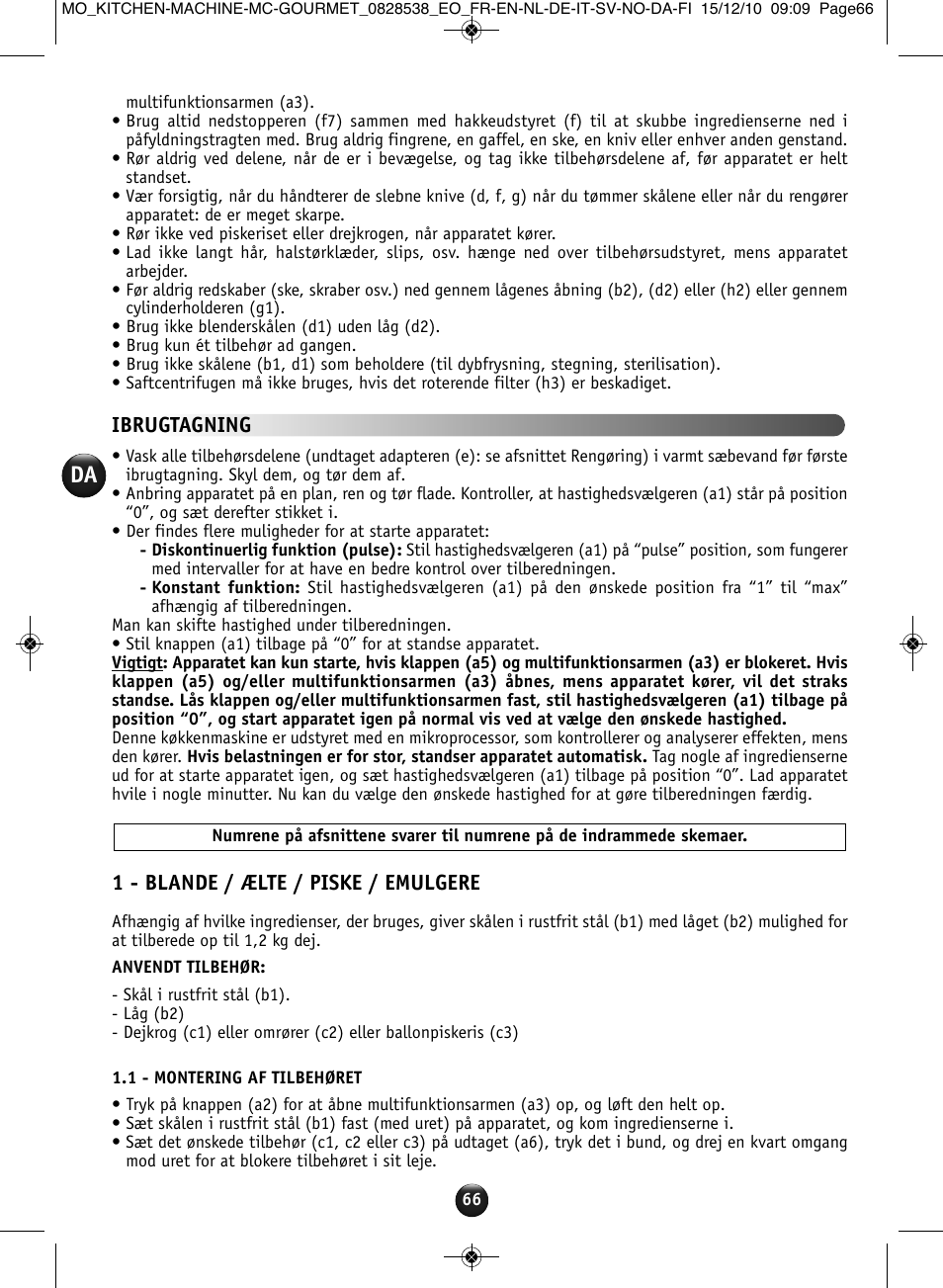 1 - blande ælte / piske emulgere, Ibrugtagning | Moulinex MASTERCHEF GOURMET QA402G User Manual | Page 62 / 82