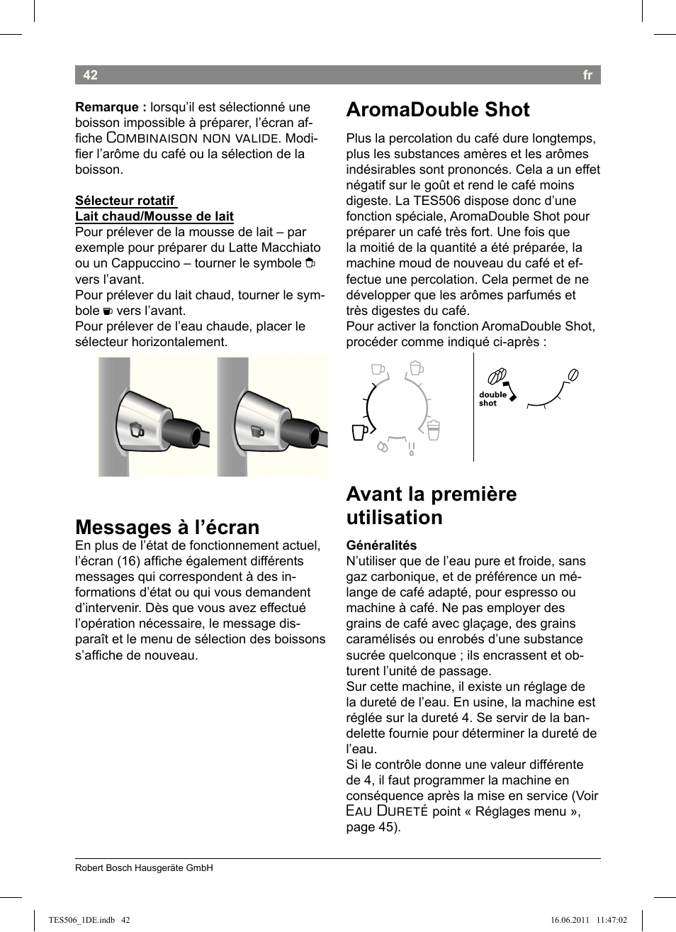 Messages à l'écran, Aromadouble shot, Avant la première utilisation | Bosch  TES50658DE VeroCafe LattePro Kaffeevollautomat Dunkles Espressobraun Dark  Espresso User Manual | Page 46 / 88 | Original mode