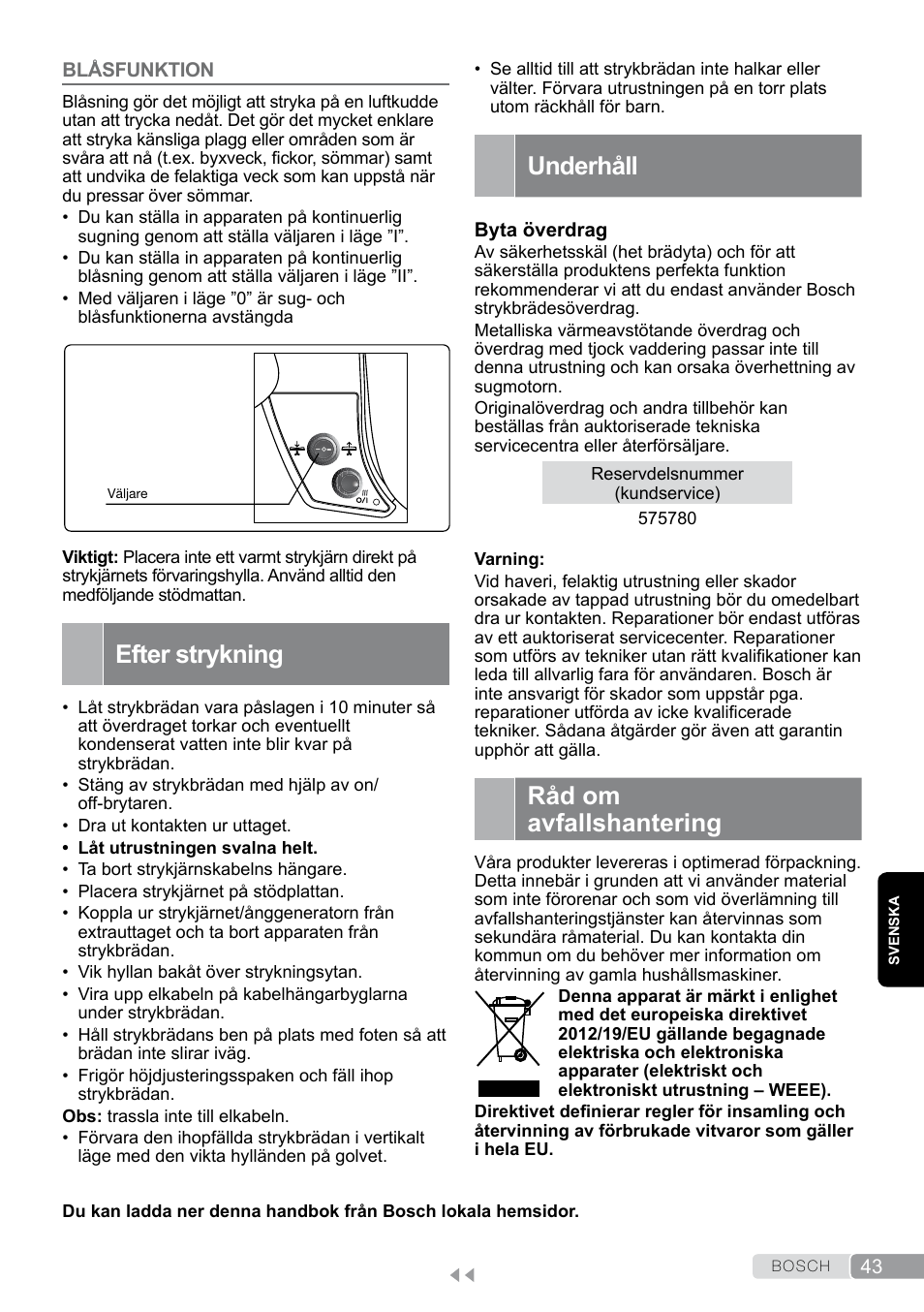 Blåsfunktion, Efter strykning, Underhåll | Bosch Aktiv-Bügeltisch Sensixxx  DN17 EditionRosso TDN1700P schwarz rot User Manual | Page 43 / 100 |  Original mode