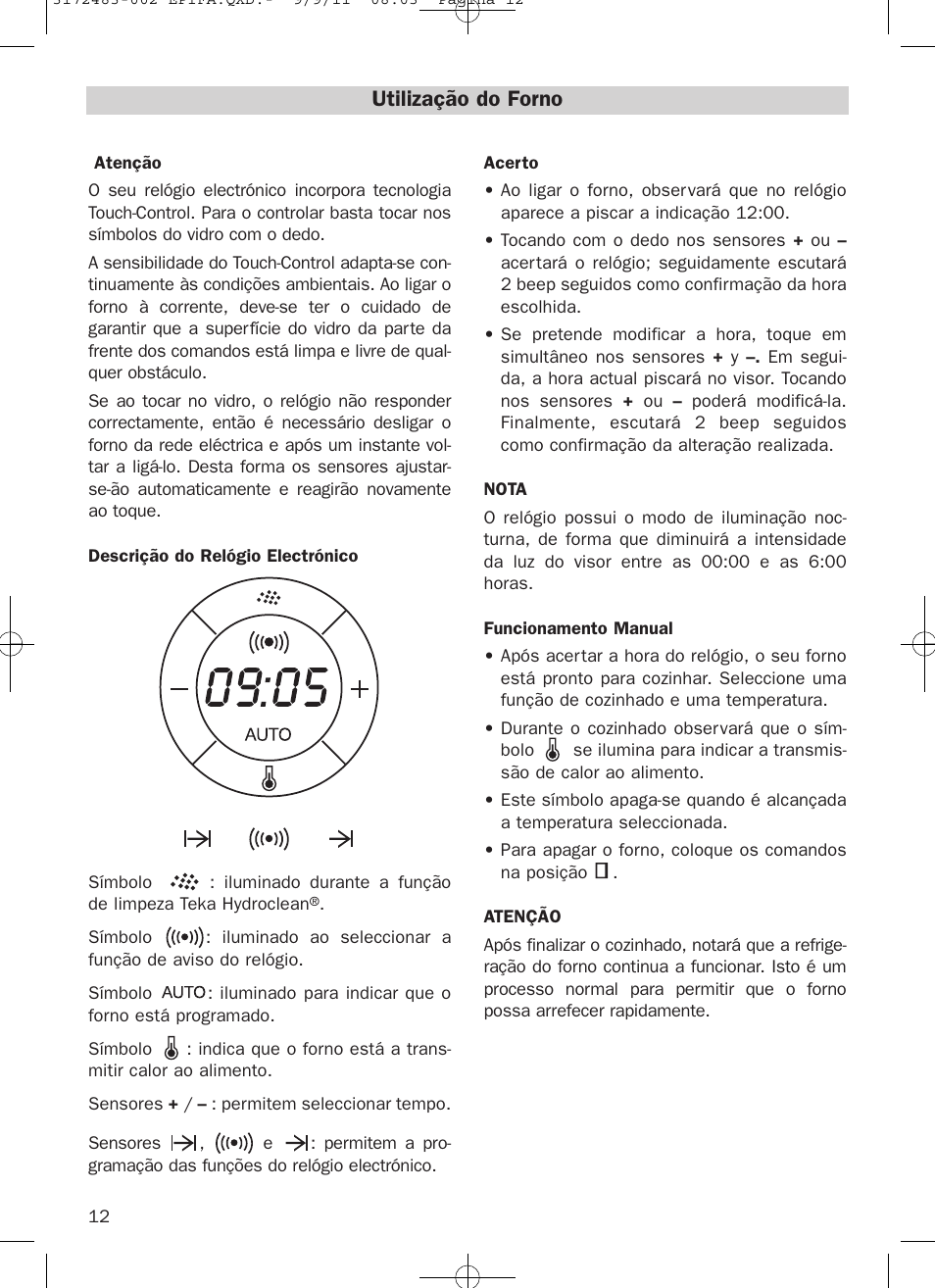 Utilização do forno | Teka Hydroclean HL 840 User Manual | Page 12 / 40 |  Original mode